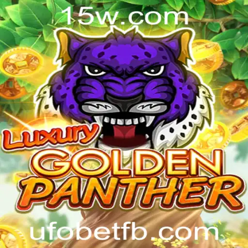 Descubra o Fascinante Mundo de LUXURYGOLDENPANTHER e Ufobet